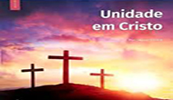 Unidade em Cristo- Escola Sabatina 4º Trimestre 2018